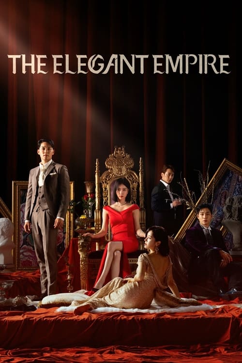 مسلسل The Elegant Empire