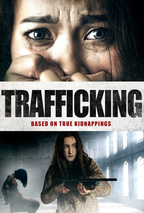 فيلم Trafficking