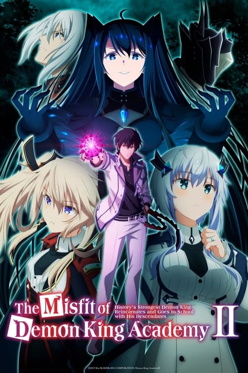 انمي The Misfit of Demon King Academy الموسم 2
