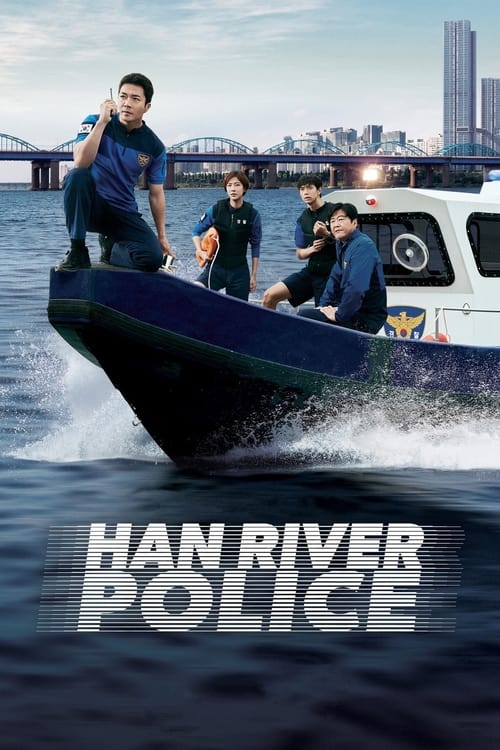 مسلسل Han River Police