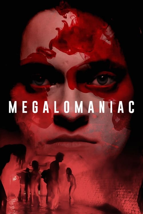 فيلم Megalomaniac