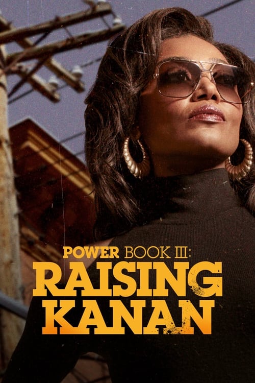 مسلسل Power Book III: Raising Kanan الموسم 3