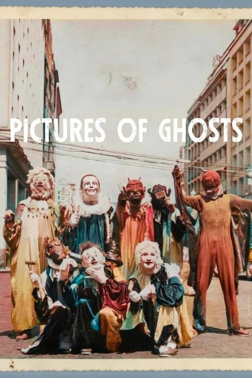 فيلم Pictures of Ghosts