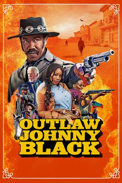 فيلم Outlaw Johnny Black