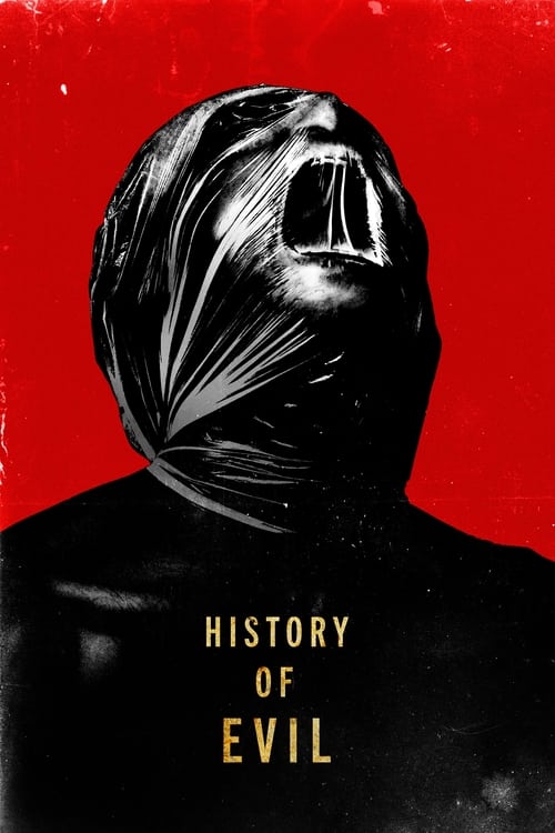 فيلم History of Evil