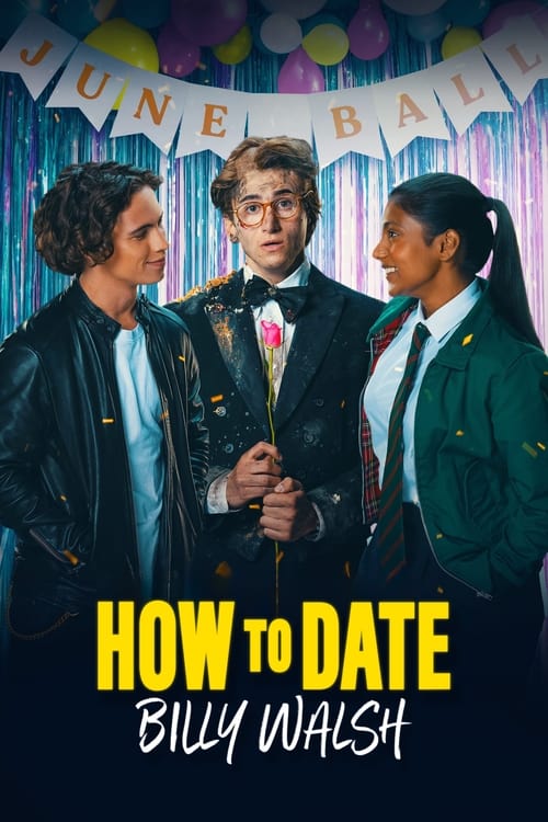 فيلم How to Date Billy Walsh