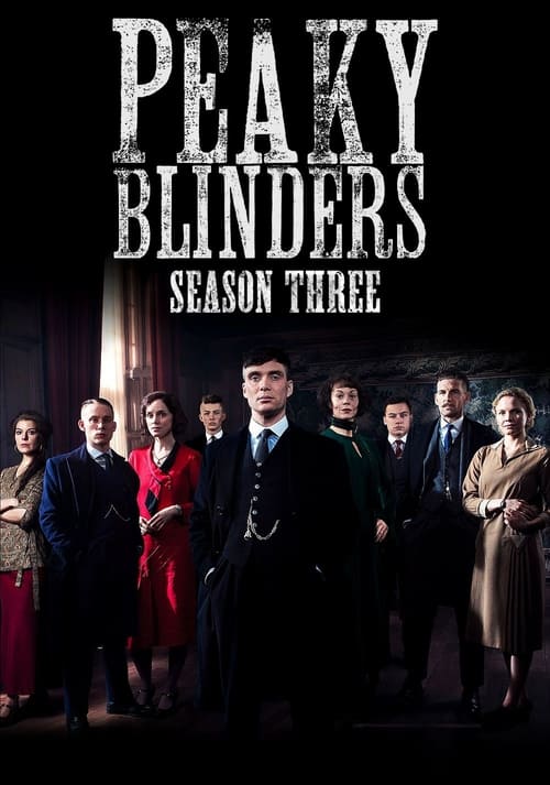 مسلسل Peaky Blinders الموسم الثالث الحلقة 06 مترجمة
