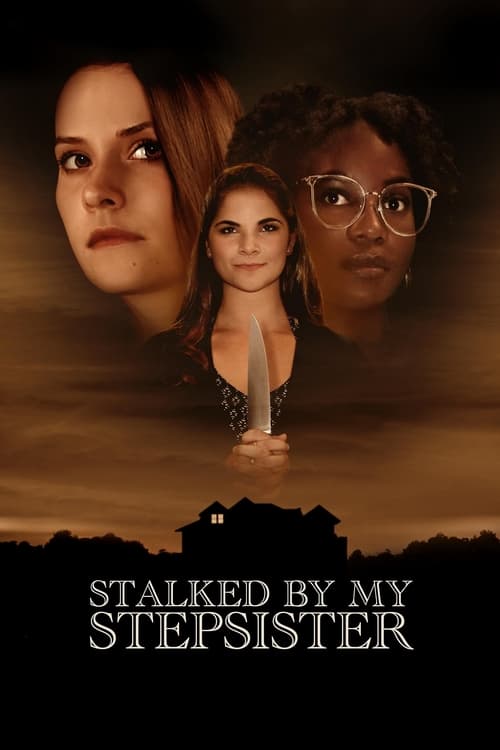 فيلم Stalked by My Stepsister