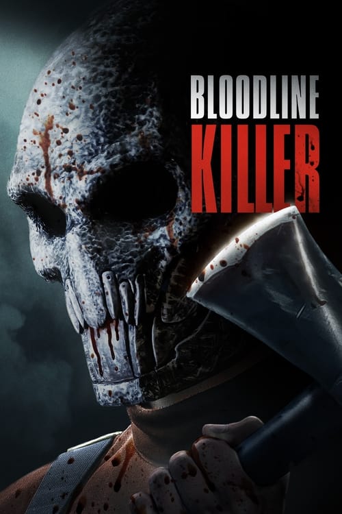 فيلم Bloodline Killer