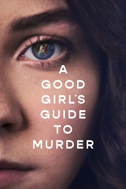 مسلسل A Good Girl's Guide to Murder الموسم 1