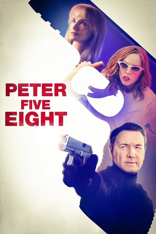 فيلم Peter Five Eight