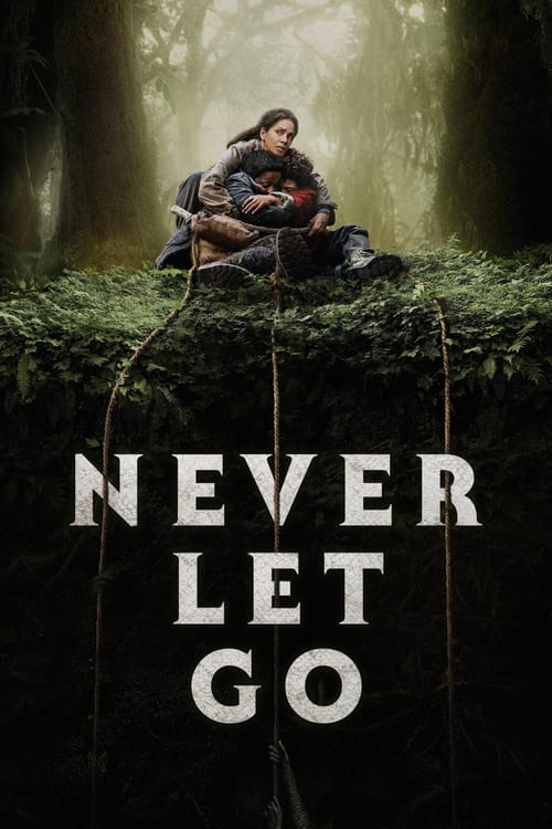فيلم Never Let Go