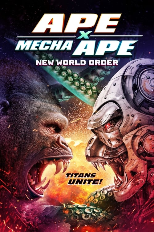 فيلم Ape X Mecha Ape: New World Order