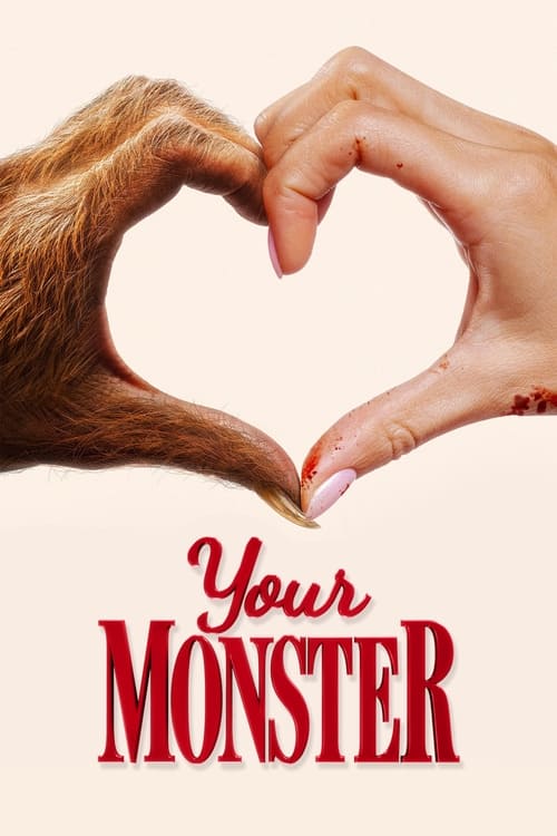 فيلم Your Monster