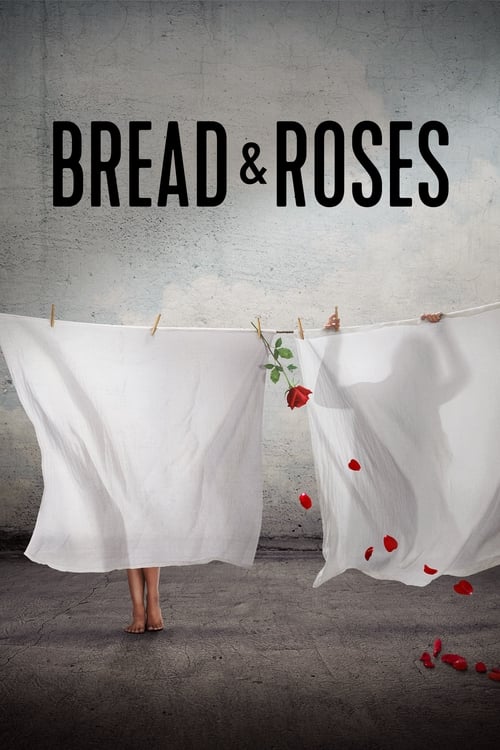 فيلم Bread & Roses